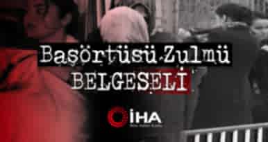 İHA arşivinden başörtüsü zulmü