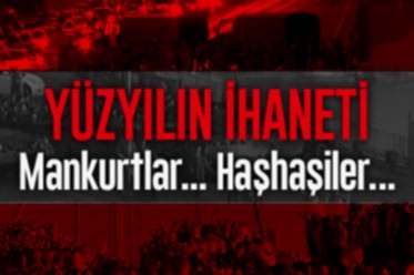 Yüzyılın ihaneti: Mankurtlar, Haşhaşiler