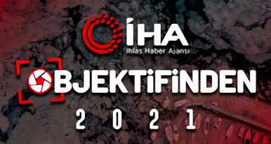 İHA objektiflerinden 2021 yılı