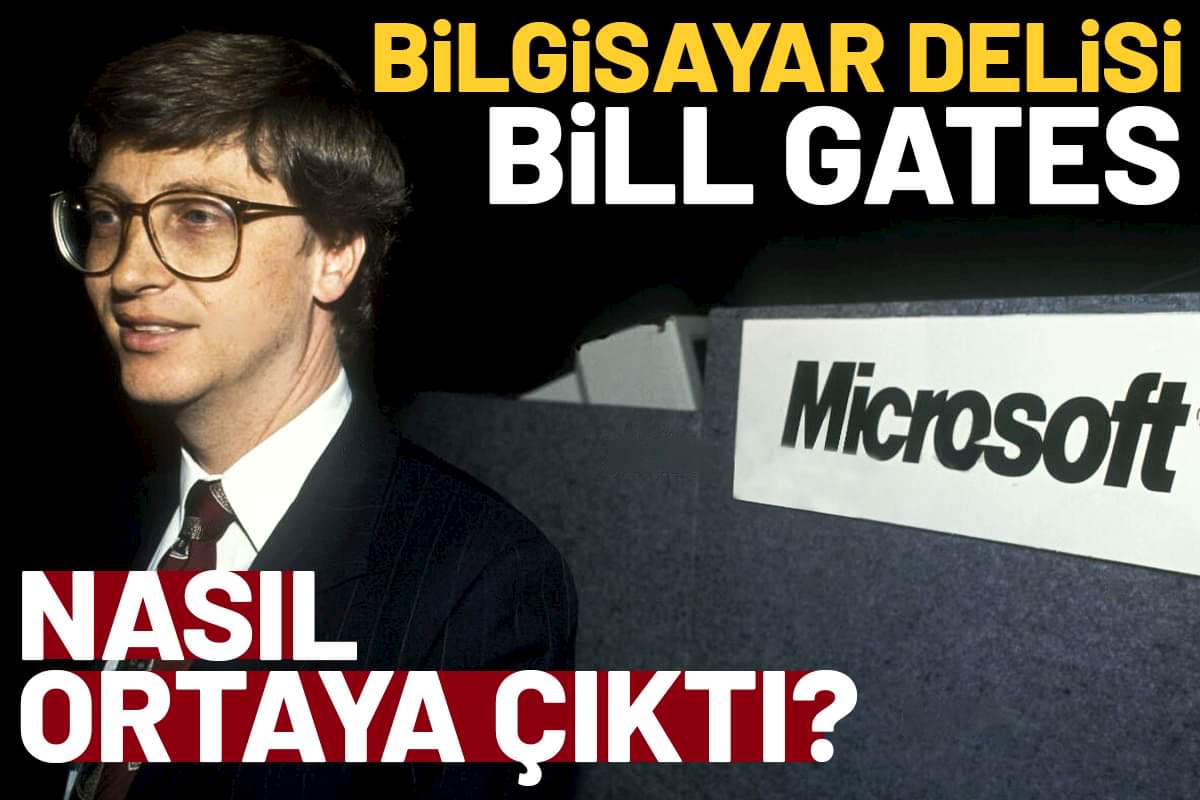 Bill Gates: Dünyanın En Zengin Beşinci İnsanı